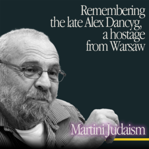 Remembering the late Alex Dancyg, a hostage from Warsaw_source is RNS